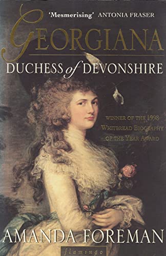 Georgiana, Duchess of Devonshire: Winner of the Whitbread Biography Award 1998 von Harper Perennial